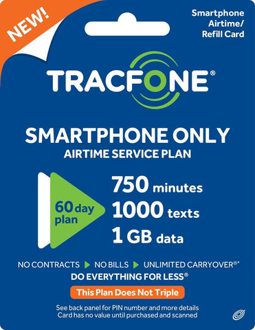 Tracfone Smartphone Only Airtime Service Plan - 60 Days, 750 Minutes, 1000 Texts, 1GB Data (Mail Delivery)